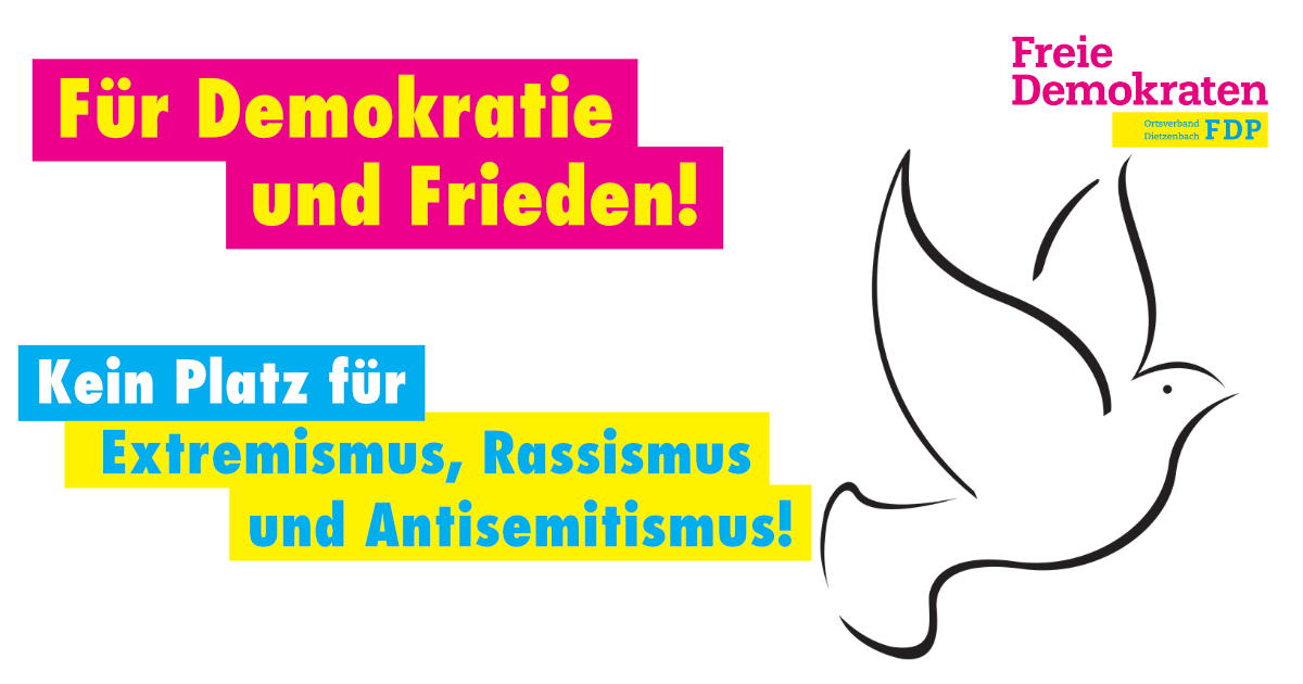 Für Demokratie und Frieden - Kein Platz für Extremismus, Rassismus und Antisemitismus
